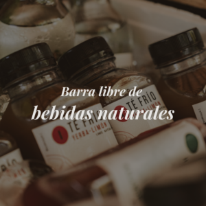 barra libre de bebidas naturales (mínimo 10 personas)